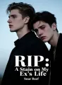 RIP: A Stain on My Ex's Life cover