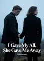 I Gave My All, She Gave Me Away cover