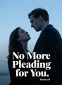 No More Pleading for You cover