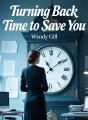 Turning Back Time to Save You cover