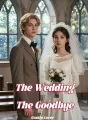 The Wedding, The Goodbye cover