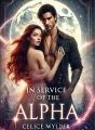 In Service of the Alpha cover