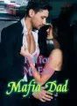 Fall For My Ex's Mafia Dad cover