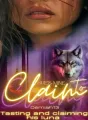 She's Mine To Claim: Tasting And Claiming His Luna cover
