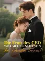 Die Frau des CEO will sich erneut von ihm scheiden lassen! cover