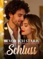 Bevor ich starb, machte ich mit meinem Freund Schluss cover