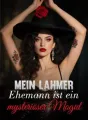 Mein lahmer Ehemann ist ein mysteriöser Mogul cover