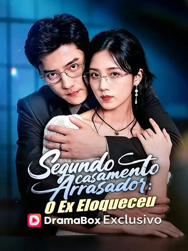 Segundo Casamento Arrasador: O Ex Eloqueceu (Dublado)