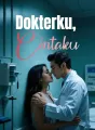 Dokterku, Cintaku cover
