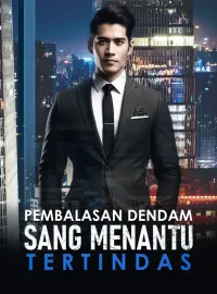 Pembalasan Dendam sang Menantu Tertindas