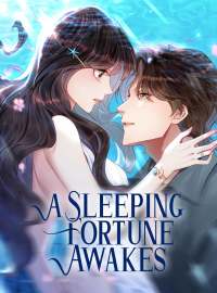 A Sleeping Fortune AwakesShort Dramas