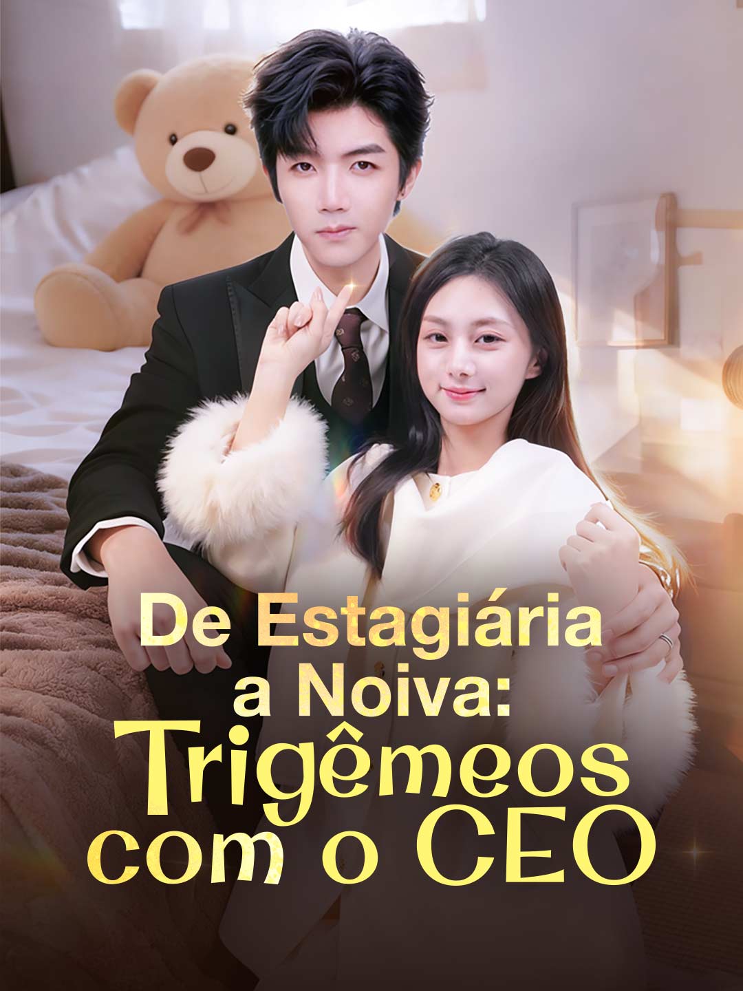 De Estagiária a Noiva: Trigêmeos com o CEO