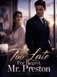 Too Late For Regret, Mr. Preston