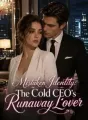 Mistaken Identity: The Cold CEO's Runaway Lover cover