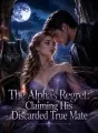 The Alpha's Regret: Claiming His Discarded True Mate cover