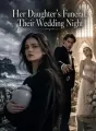 Her Daughter's Funeral, Their Wedding Night cover