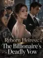 Reborn Heiress: The Billionaire's Deadly Vow cover