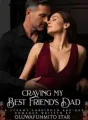 Craving My Best Friend's Dad cover
