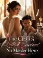 The CEO's Lethal Savior: No Master Here cover