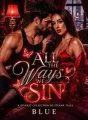 All The Ways We Sin: A Diverse Collection of Erotica Tales cover
