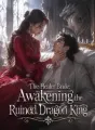 The Healer Bride: Awakening the Ruined Dragon King cover