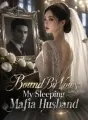 Bound By Vows: My Sleeping Mafia Husband cover