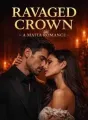 Ravaged Crown - A Mafia Romance cover