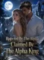 Rejected By The Alpha, Claimed By The Alpha King cover