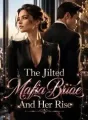 The Jilted Mafia Bride And Her Rise cover