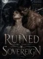 Ruined by the Sovereign Alpha: The Tamed Luna's Feral Reckoning cover