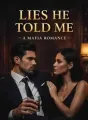 Lies He Told Me - A Mafia Romance cover