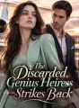 The Discarded Genius Heiress Strikes Back cover