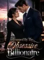 Trapped By The Obsessive Billionaire cover