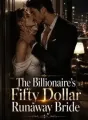The Billionaire's Fifty Dollar Runaway Bride cover