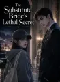 The Substitute Bride's Lethal Secret cover