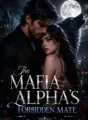 The Mafia Alpha's Forbidden Mate cover
