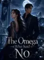 The Omega Who Said No cover
