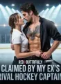 Claimed By My Ex's Rival Hockey Captain cover
