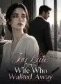 Too Late for the Wife Who Walked Away cover