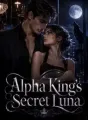 Alpha King's Secret Luna cover