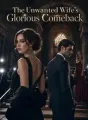 The Unwanted Wife's Glorious Comeback cover