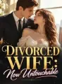 Divorced Wife: Now Untouchable cover