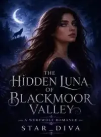 The Hidden Luna of Blackmoor Valley