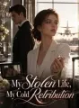 My Stolen Life, My Cold Retribution cover