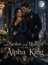 Stolen and Marked by the Alpha King