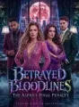 Betrayed Bloodlines: The Alpha's Final Penalty cover