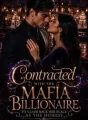 Contracted With The Mafia Billionaire cover