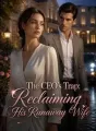 The CEO's Trap: Reclaiming His Runaway Wife cover