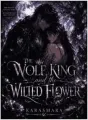 The Wolf King and the Wilted Flower cover