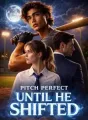 Pitch Perfect: Until He Shifted cover